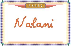 NalaniдӢ