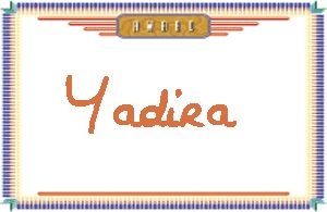 YadiraдӢ